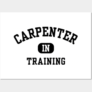 Carpenter in Training Posters and Art